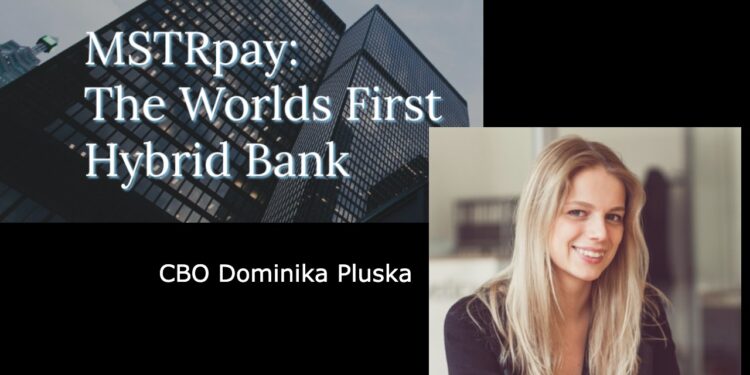 MSTRpay proudly presents Dominika Pluska as Chief Brand Officer